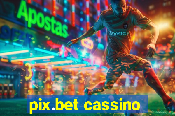 pix.bet cassino